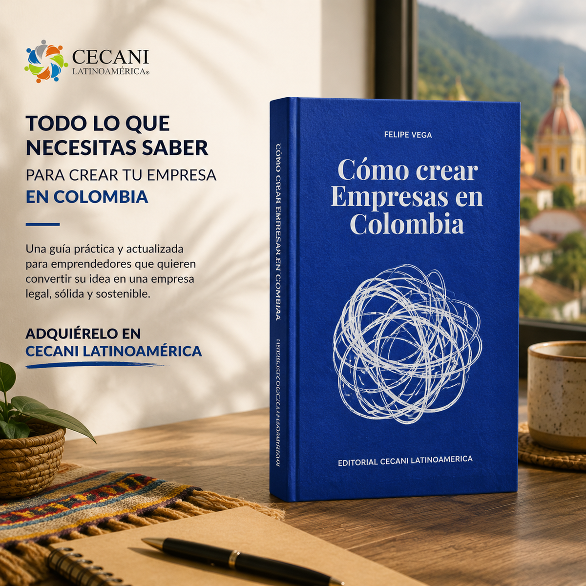 Manual: Cómo Crear Empresas en Colombia