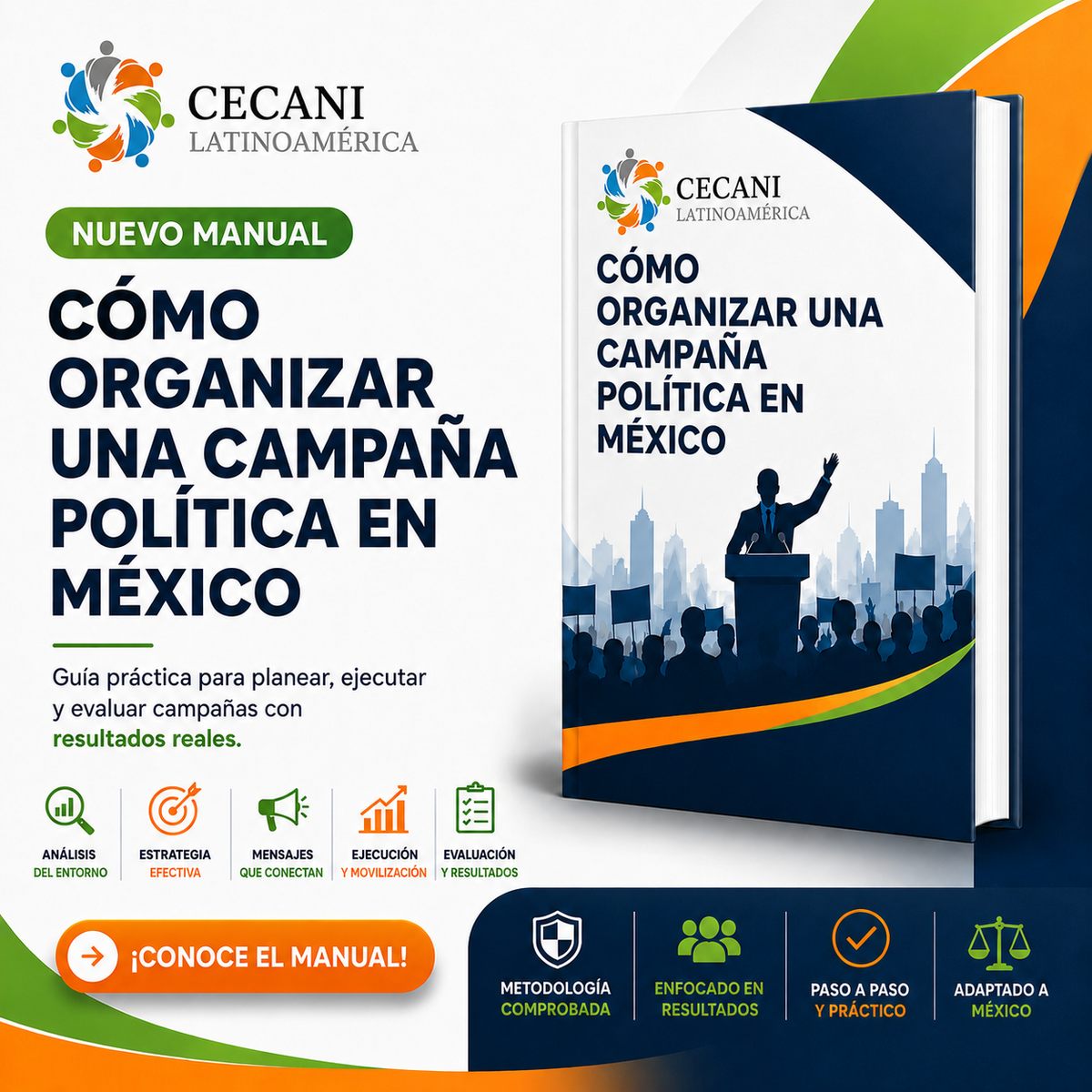 Manual: Cómo Organizar una Campaña Política en México