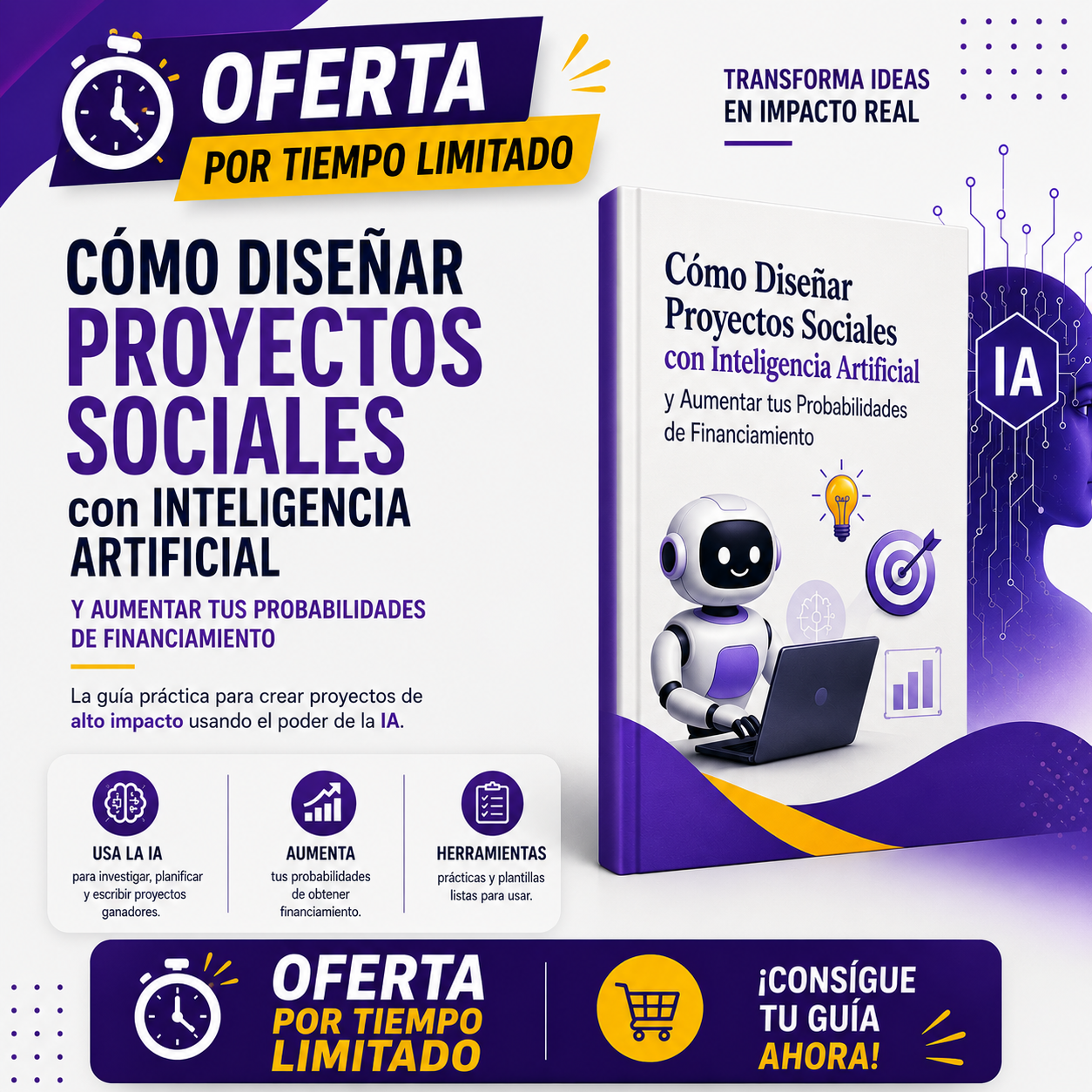 Guía: Cómo Diseñar Proyectos Sociales con Inteligencia Artificial y Aumentar tus Probabilidades de Financiamiento