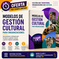 Guía: Modelos de Gestión Cultural para Organizaciones