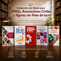 Colección de libros digitales para ONGs, Asociaciones Civiles y figuras sin fines de lucro