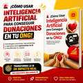 Guía: Cómo Usar Inteligencia Artificial para Conseguir Donaciones en tu ONG