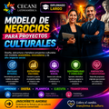 Diplomado: Modelo de Negocios para Proyectos culturales